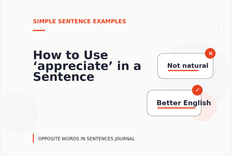 How to Use ‘appreciate’ in a Sentence