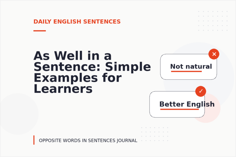As Well in a Sentence: Simple Examples for Learners