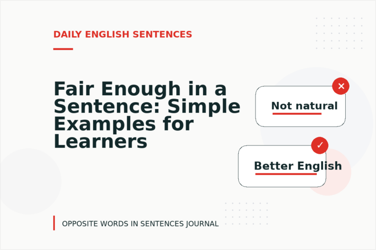 Fair Enough in a Sentence: Simple Examples for Learners