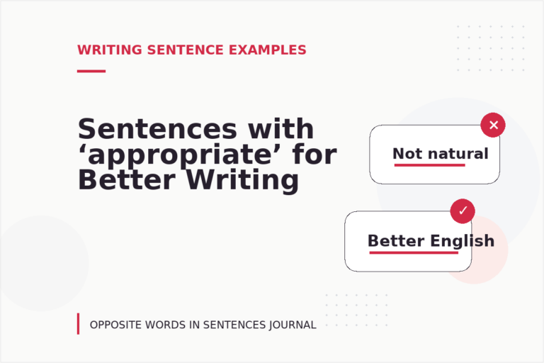 Sentences with ‘appropriate’ for Better Writing Sentences with ‘appropriate’ for Better Writing
