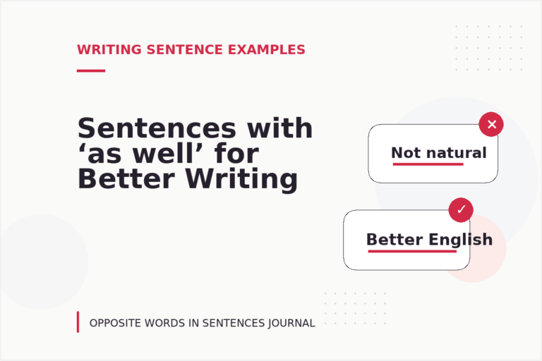 Sentences with ‘as well’ for Better Writing